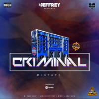 Criminal Mixtape Vol.1 (El Sospechoso Criminal) By Dj Jeffrey