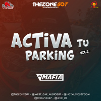 Activa Tu Parking Vol.2 By Dj Mafia