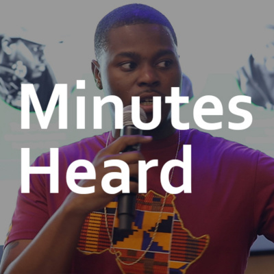 Minutes Heard