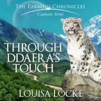 Through Ddaeras Touch: Paradisi Chronicles Audiobook