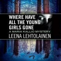 Where Have All the Young Girls Gone Audiobook