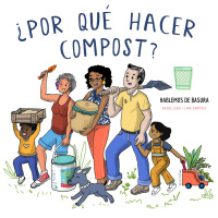 ¿Por qué hacer compost?
