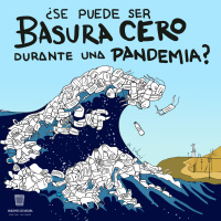 Ep 12 - ¿Se puede ser basura cero durante la emergencia sanitaria?