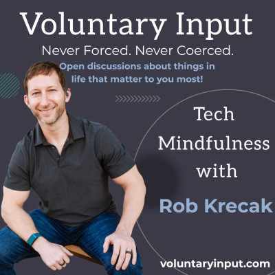Voluntary Input
