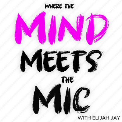 Where The Mind Meets The Mic