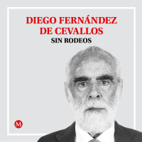 Diego Fernández de Cevallos. La verdad, por dura que sea