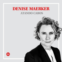 Denise Maerker. A este paso