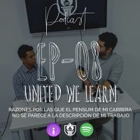 EP08 - Razones por las que el pensum de mi carrera no se parece a la descripción de mi trabajo