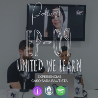 EP09 - Experiencias, caso Sara Bautista