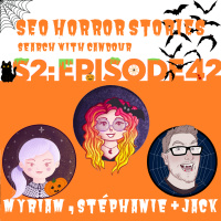 SEO Horror Stories - Halloween Spooktacular 2022 with Myriam Jessier amp Stéphanie Walter