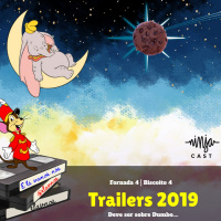 Biscoito 4.4 - Trailers! Deve ser sobre Dumbo