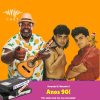 Biscoito 8.2 - ANOS 90! Por onde você vai, vou Varrendo!