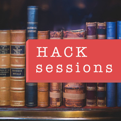 Hack Sessions