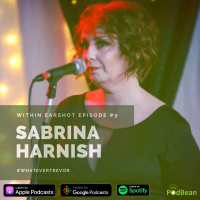 Within Earshot #9 Sabrina Harnish