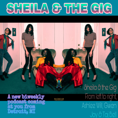 Sheila And The Gig