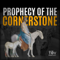 Prophecy of the Cornerstone