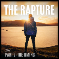 The Rapture Part II: The Timing