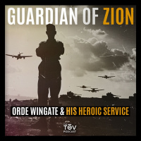 Guardian of Zion: Orde Wingate  His Heroic Service