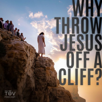 Why Throw Jesus Off A Cliff?