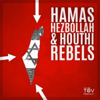 Hamas, Hezbollah, and Houthi Rebels