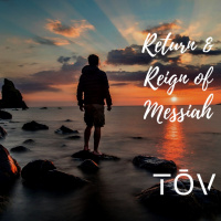 Return  Reign of Messiah