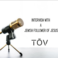 Interview With A JEWISH Follower of JESUS