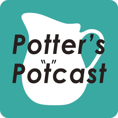 Potters Potcast
