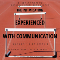 The Intimidation Experienced with Communication 