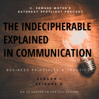 The Indecipherable Explained in Communication 