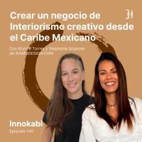 140# Interiorismo creativo desde el Caribe Mexicano. Entrevista a Krystle Torres y Stephania Scipione