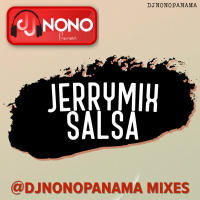 JerryMix DjNonoPanama Mixes