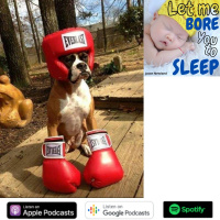 #991 “Boring boxing Let me bore you to sleep (Jason Newland) (29th March 2023)