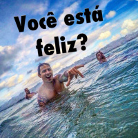 Você está feliz?