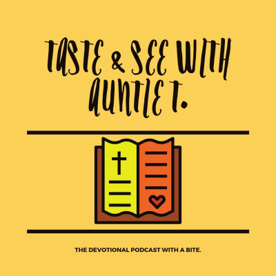 Taste  See With Auntie T.