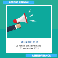 #147. TheFork Pay, Axerve e Tot., il cliente che vuole la filiale, BBVA Italia e le altre news della settimana