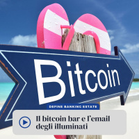 #141. (Episodio Estivo) Al mare: il bitcoin bar e l’email degli illuminati