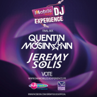 JEREMY SOLIS amp QUENTIN MOSIMANN M6 Mobile Dj Expérience 2013