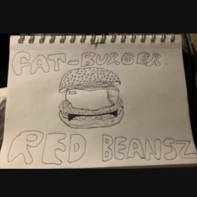 Fat-burger Redbeans Podcast
