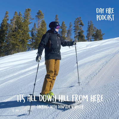 Day Fire Podcast