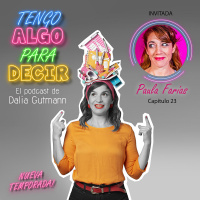 Episodio 23 - Paula Farías