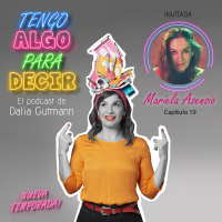 Episodio 19 - Mariela Asensio