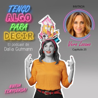 Episodio 25 - Vero Lozano