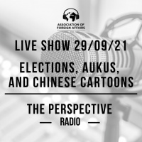 Live Show - Ep 1: Elections, AUKUS, and Chinese cartoons!