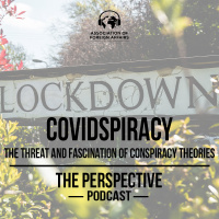 Covidspiracy - The Threat and Fascination of Conspiracy Theories