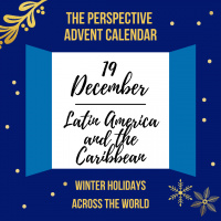 Winter Holidays Across the World: Latin America  The Caribbean