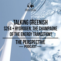 Talking Greenish S2E4 - Hydrogen, The Champagne of the Energy Transition?