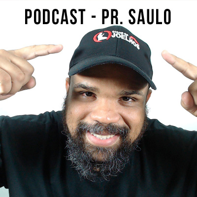 Pr. Saulo Moscoso Podcast