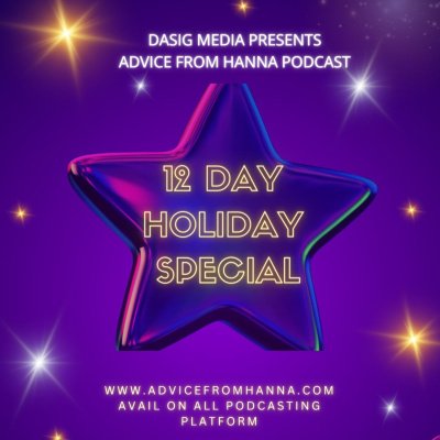 Advice From Hanna Podcast