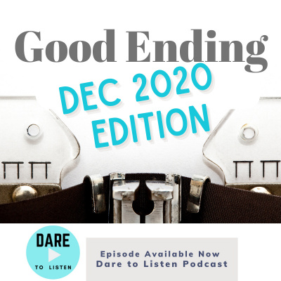 Dare To Listen, The Podcast