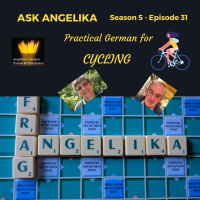 Ask Angelika Season 5 Episode 31 - Practical German for Cycling